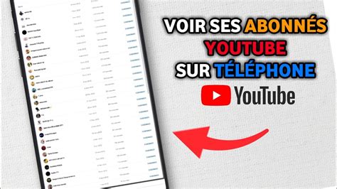 Comment Voir Ses Abonnés YouTube Sur Téléphone Voir Ses Abonnés sur