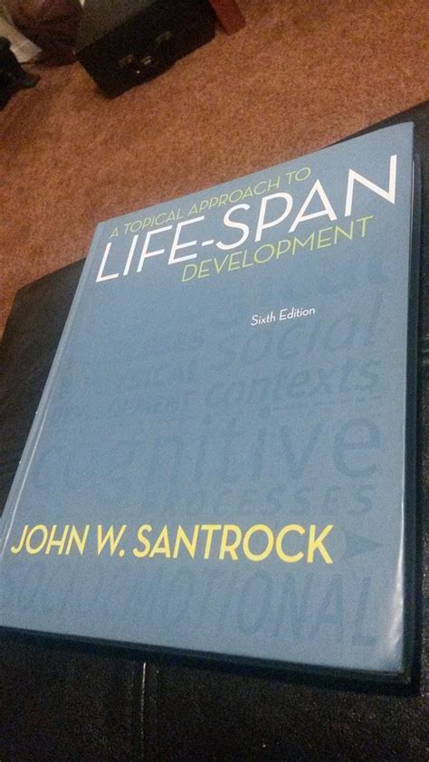 Buy A Topical Approach To Life Span Development Book Online At Low