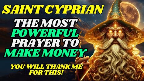 🌟💰 Saint Ciprians Prayer For Urgent Wealth Open Your Eyes To