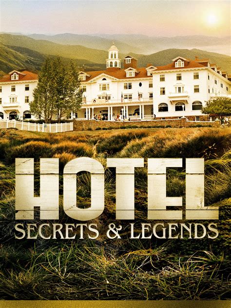 Hotel Secrets & Legends - Rotten Tomatoes