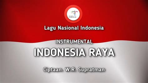 Indonesia Raya - Instrumental Lagu Nasional Indonesia - Win Big Sports