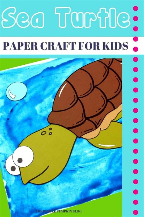 Awesome Paper Sea Turtle Craft A Fun Sea Creature Craft