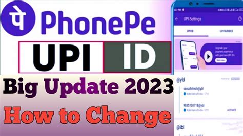 Phonepe Upi Id Change Kaise Karte Hai How To Change Upi Id In Phonepe