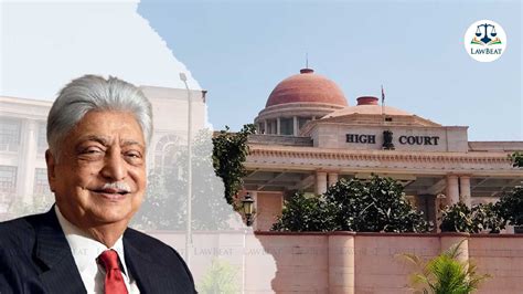 Allahabad Hc Quashes Cjm Order Against Azim Premji