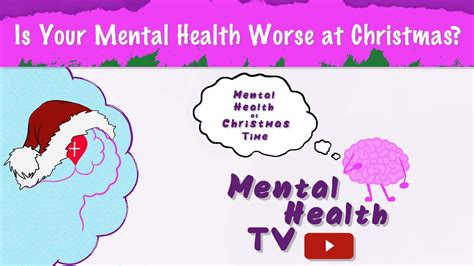 Mental Health At Christmas Time Matters Of The Mind Youtube