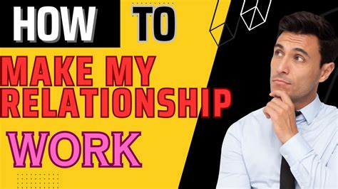 How To Make Your Relationship Better Youtube