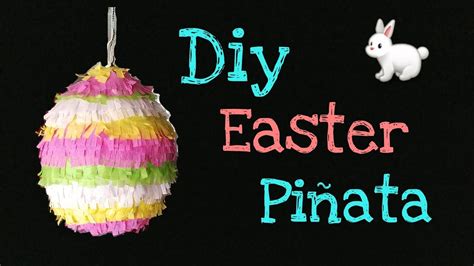 Diy Easter Pinata Youtube