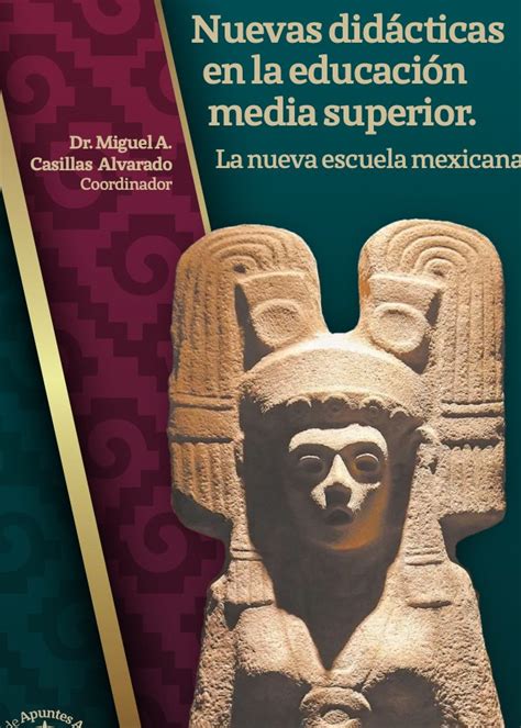 Apuntes Académicos Presentación Del Libro Retos De La Nueva Escuela Mexicana