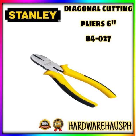 Stanley Dynagrip Diagonal Cutting Pliers 152mm 6 84027 8 Lazada PH