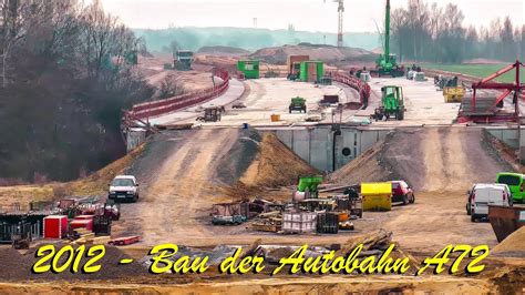 Bau Der Autobahn A Stand M Rz Rund Um Frohburg Borna