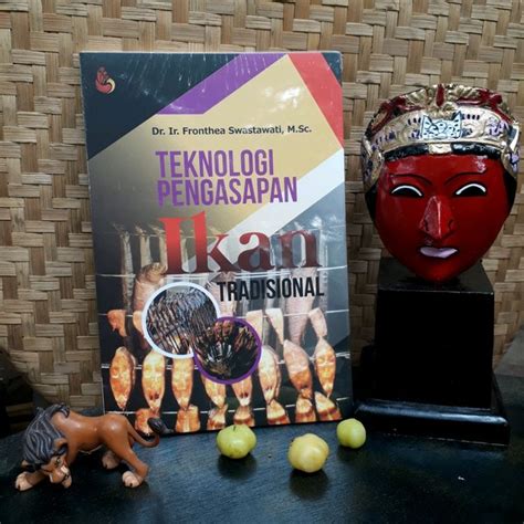 Jual Buku Teknologi Pengasapan Ikan Tradisional Di Lapak Kalimetro SHOP