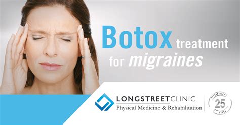 Botox Treatment for Chronic Migraines - Longstreet Clinic