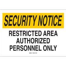 security notice restricted area authorized personnel  sign buy