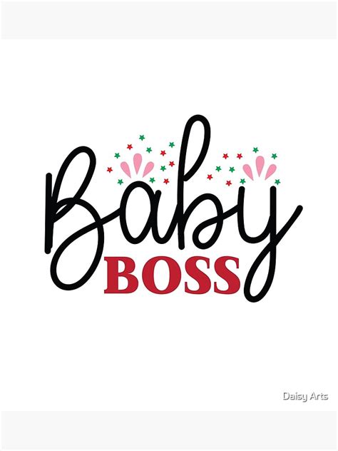 "Baby Boss Baby Quote" Poster for Sale by radwaneedz | Redbubble