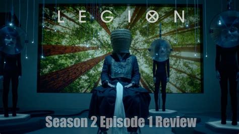 Legion Season 2 Episode 1 Review Reaction Youtube