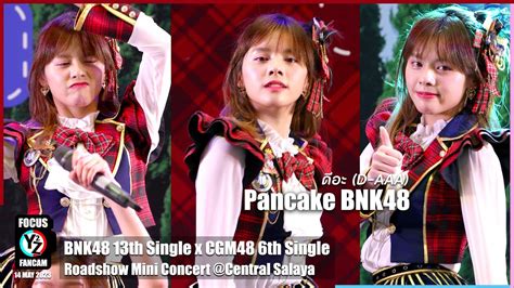 Pancake BNK48 Fancam ดอะ D AAA BNK48xCGM48 Roadshow Mini Concert