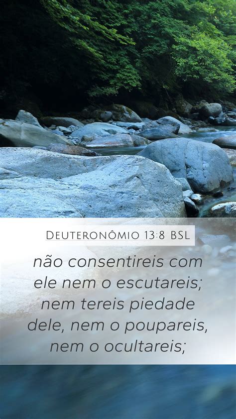 Deuteronômio 13 8 BSL Mobile Phone Wallpaper não consentireis ele