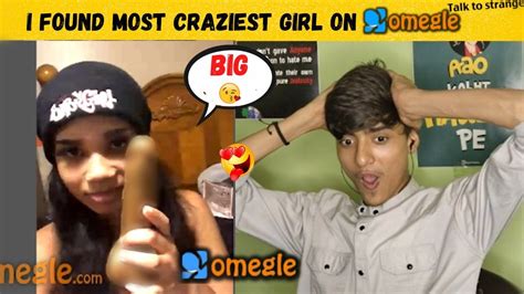 I Found Most Craziest Girl On Omegle Indian On Omegle Omegle India Omegle Love Omegle