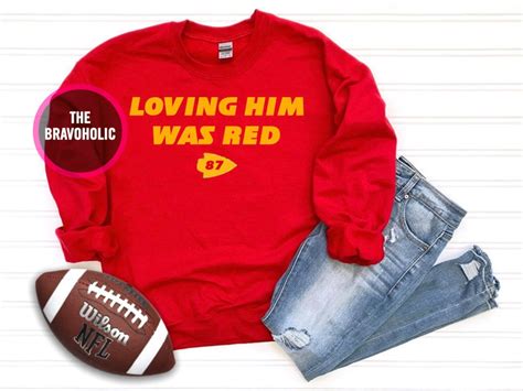 Travis Kelce / Taylor Swift / Loving Him Was Red / Swelce / Chiefs - Etsy