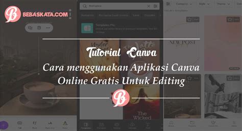 Tutorial Canva 2 Cara Menggunakan Canva Membuat Desain Dan Template