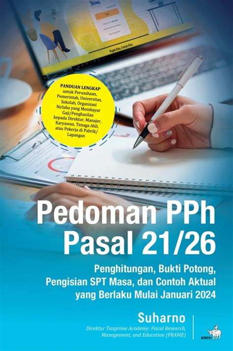 Segera Terbit Pedoman Pph Pasal Penghitungan Bukti Potong