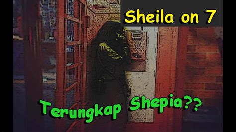 Misteri Lagu Sephia Sheila On Kisah Mistis Arwah Shepia Youtube