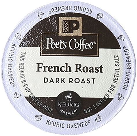 Peet S Coffee Tea French Roast K Cup Portion Pack For Keurig K Cup