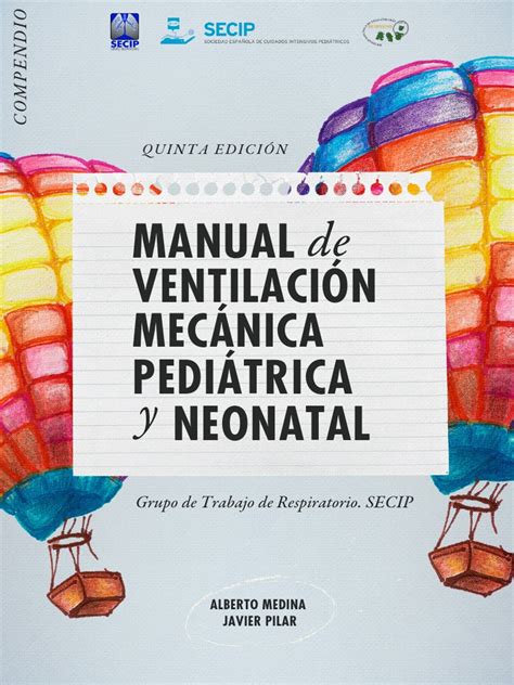 Manual De Ventilacion Mecanica Pediatrica Y Neonatal Pdf