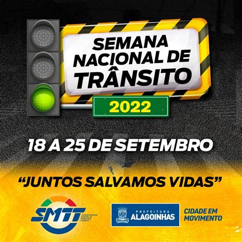 Programa O Da Semana Nacional De Tr Nsito Conta A Es