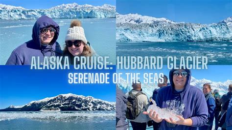 Royal Caribbean Alaska Cruise Hubbard Glacier Excursion Youtube