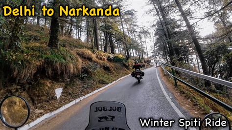 Thrilling Winter Spiti Valley Ride Delhi To Narkanda Shimla Bike