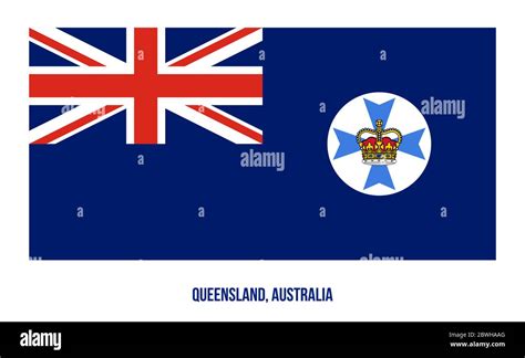 Queensland (Qld) Flag Vector Illustration on White Background. States ...