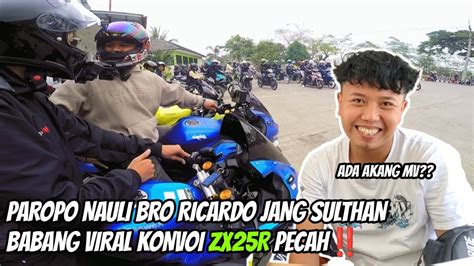 Paropo Nauli Jang Sulthan Bro Ricardo Babang Viral Konvoi Zx25r Bareng‼