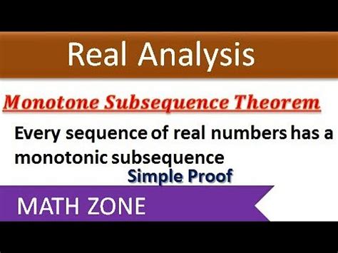 Monotone Subsequence Theorem Every Sequence Of Real Numbers Has