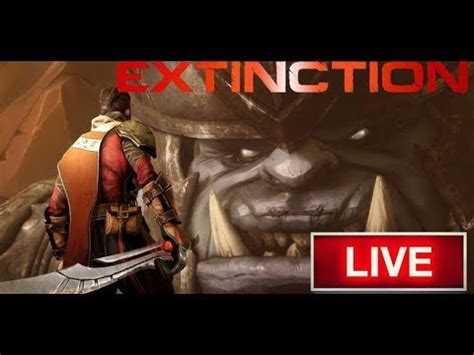 Extinction Ao Vivo Lan Amento Desse Jogo Pico Youtube