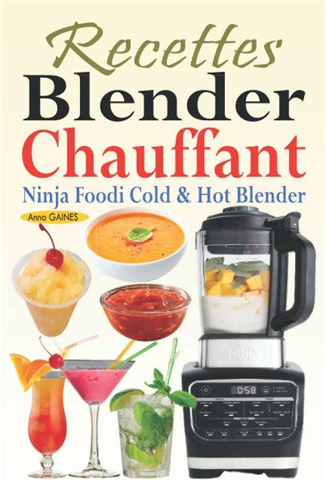 Amazon Fr Recettes Blender Chauffant Ninja Foodi Cold Hot Blender