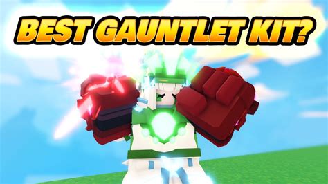 Best Gauntlet Kit For Roblox Bedwars Is Youtube