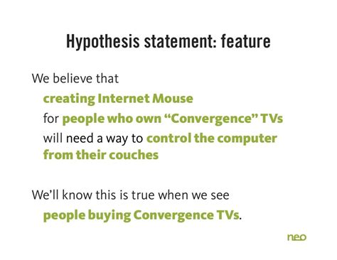 Hypothesis statement: business We believe