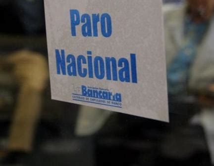 La Bancaria Anunci Un Paro Nacional Para El Jueves