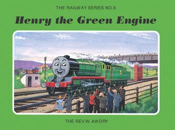 The Railway Series B6: "Henry the Green Engine" Recap - TV Tropes