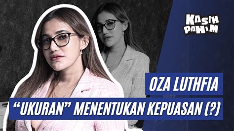 Oza Luthfia Si Duta Sugar Baby Spill Ukuran Bule Lokal Kalah Saing