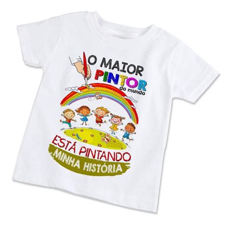 Camiseta O Maior Pintor Do Mundo MercadoLivre