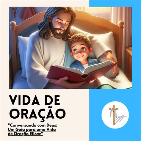 Conversando Deus Um Guia para uma Vida de Oração Eficaz Ryan