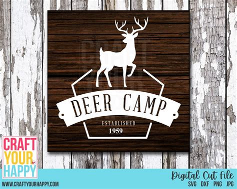 Deer Svg Cut File Deer Camp Svg Dxf Etsy