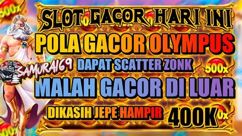 Info Slot Gacor Hari Ini Trik Dan Pola Gacor Gates Of Olympus Hari