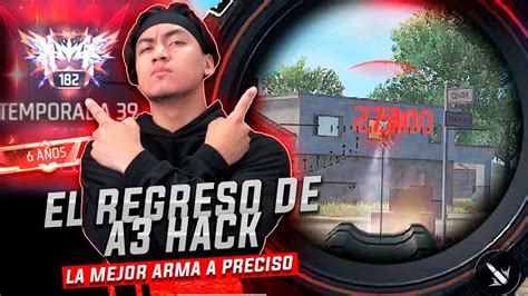 A3 HACK REGRESA AL PRECISO EN MIRA PARA RECUPERAR EL TRONO En FREE FIRE