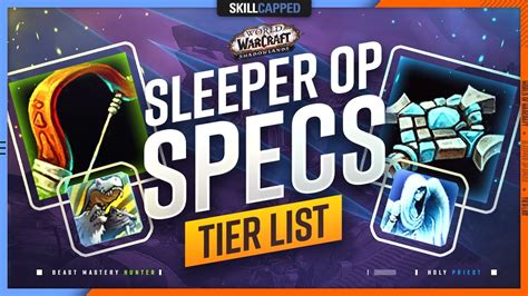 Sleeper OP Specs In Shadowlands 9 0 TIER LIST YouTube