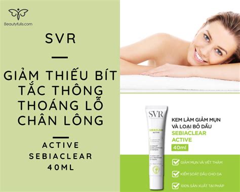 Kem Dưỡng SVR Active Sebiaclear 40ml Trị Mụn & Kiểm Soát Dầu