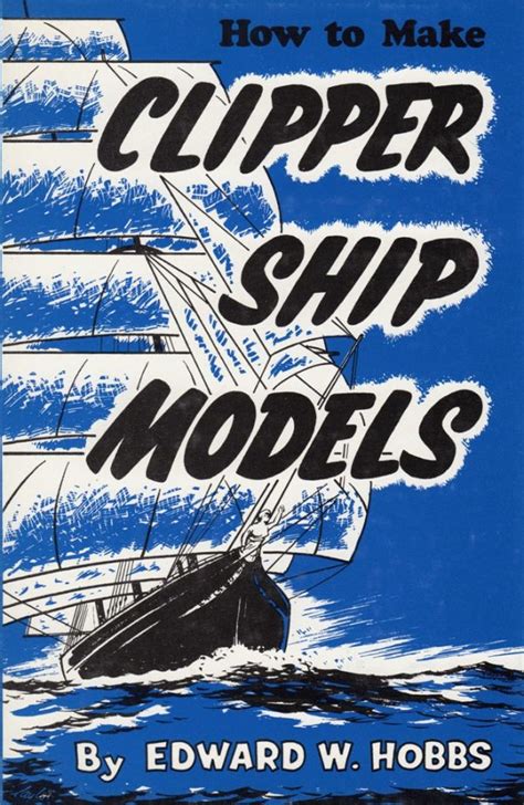 How to Make Clipper Ship Models | Brown, Son and Ferguson Ltd ...