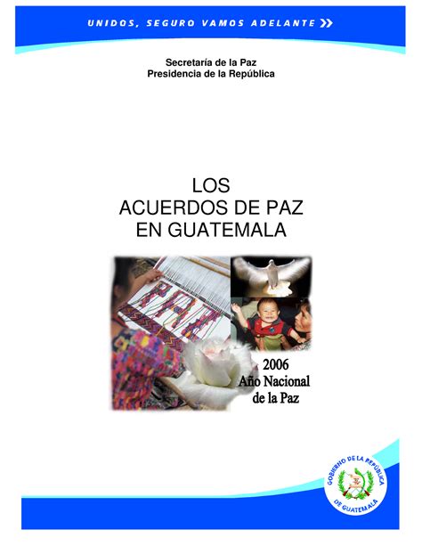 Acuerdos De Paz Secretaría De La Paz Presidencia De La República Los